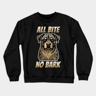 All Bite No Bark Crewneck Sweatshirt
